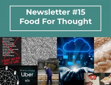 Newsletter #15 – Food For Thought
